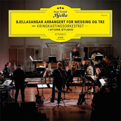 Stein Torleif Bjella Med Kringkastingsorkesteret - Bjellasangar Arrangert For Messing Og Tre