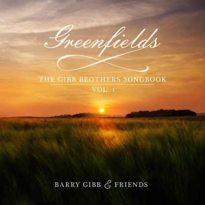 Barry Gibb - Greenfields: The Gibb Brothers' Songbook [2xLP]