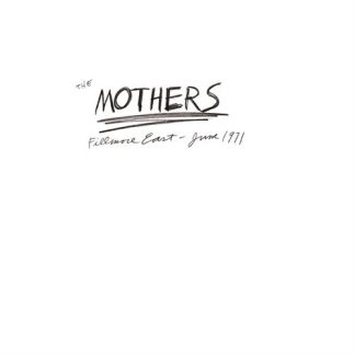 Frank Zappa & The Mothers - The Mothers 1971 Fillmore East [3xLP]