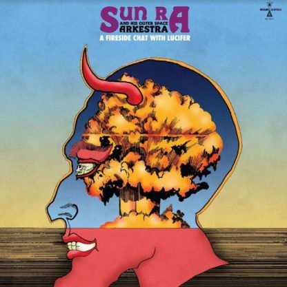 Sun Ra And His Outer Space Arkestra - A Fireside Chat With Lucifer [LP]