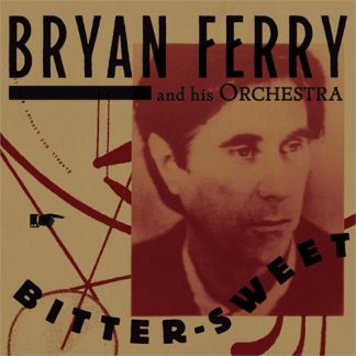 Bryan Ferry - Bitter-Sweet [LP]