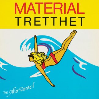 The Aller Værste! - Materialtretthet [LP]