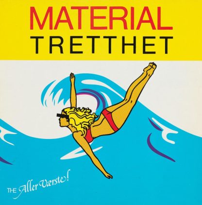 The Aller Værste! - Materialtretthet [LP]