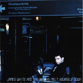 James White And The Blacks - Melt Yourself Down [LP]