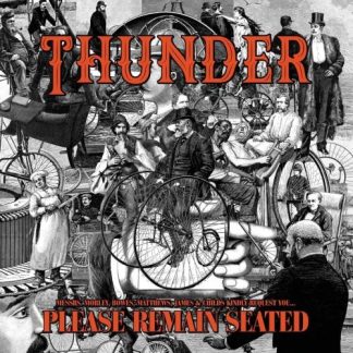 Thunder - Please Remain Seated [LTD LP] (Orange vinyl)
