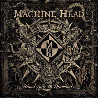 Machine Head - Bloodstone & Diamonds [LP]