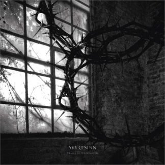Svartsinn - Trace of Nothingness [LP]