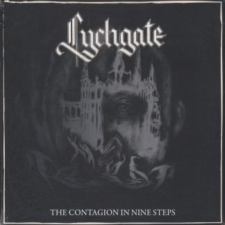 Lychgate - The Contagion In Nine Steps [LP]
