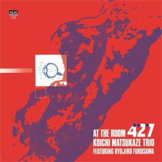 Koichi Matsukaze Trio Feat Ryojiro Furusawa - At The Room 427 [2xLP]