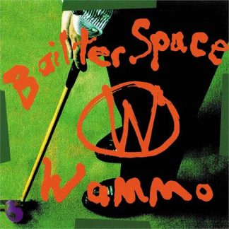 Bailter Space - Wammo [LP]