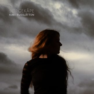 Kari Rueslåtten - Sørgekåpe [LP]