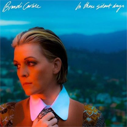 Brandi Carlile - In These Silent Days [LTD LP]