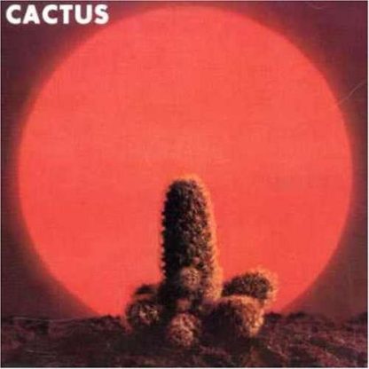 Cactus - Cactus [LP]
