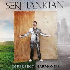Serj Tankian - Imperfect Harmonies [LP]