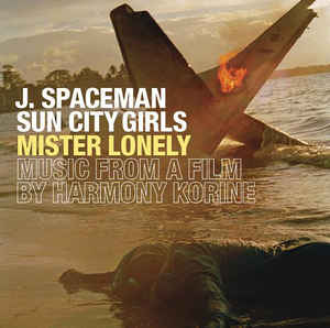 Jason Spaceman & Sun City Girls - Mister Lonely [LP]