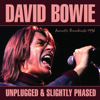 David Bowie - Unplugged & Slightly Phased [2xLP]