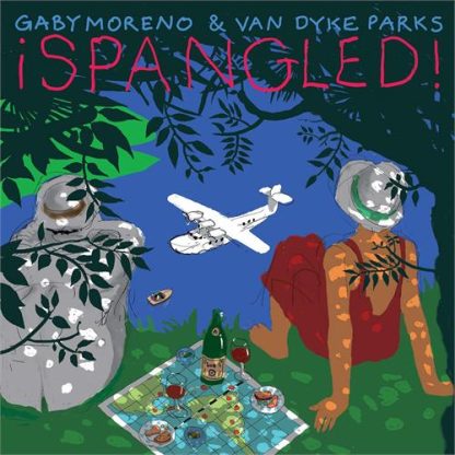 Gaby Moreno & Van Dyke Parks - ¡Spangled! [LP]