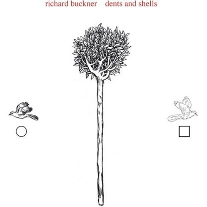 Richard Buckner - Dents and Shells [LP]