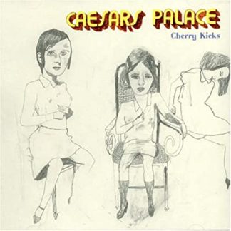 Ceasars Palace - Cherry Kicks [LP]