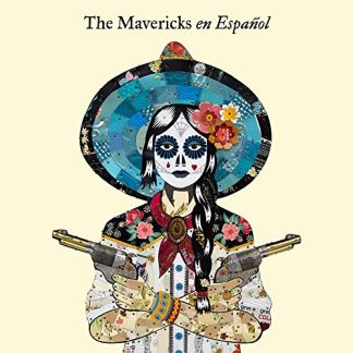 Mavericks - En Español [LTD 2xLP]