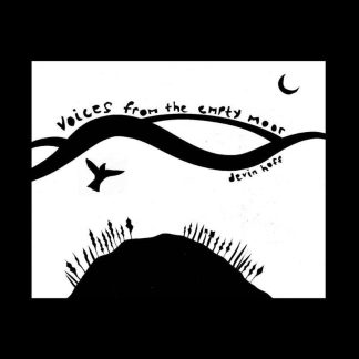 Devin Hoff - Voices From The Empty Moor (Songs Of Anne Briggs) [LP] (Sea Foam Vinyl)