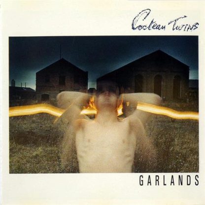 Cocteau Twins - Garlands [LP]