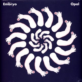 Embryo - Opal [LP] (Black Vinyl)
