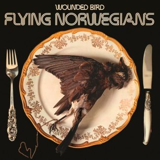 Flying Norwegians - Wounded Bird [LTD LP] (white Vinyl)