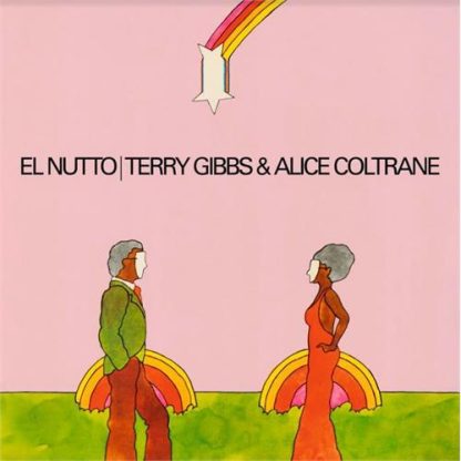 Alice Coltrane & Terry Gibbs - El Nutto [LP]