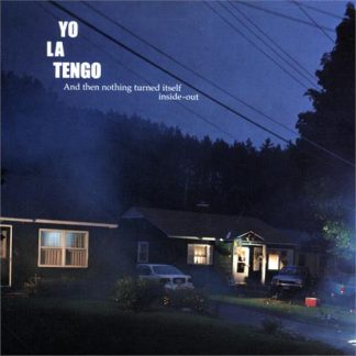Yo La Tengo - And Then Nothing Turned Itself Inside Out [2xLP]