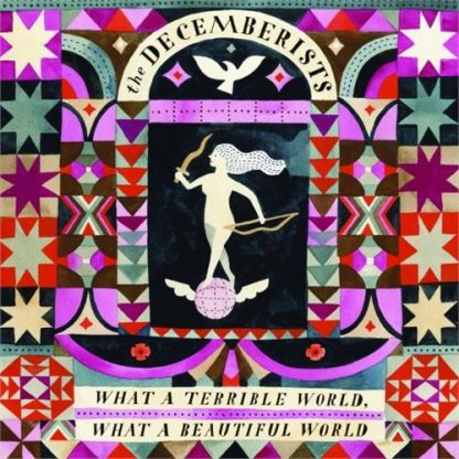 The Decemberists - What A Terrible World, What A Beautiful World [2xLP]