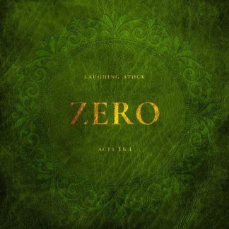 Laughing Stock - Zero Acts 3&4 [LTD LP] (green vinyl)
