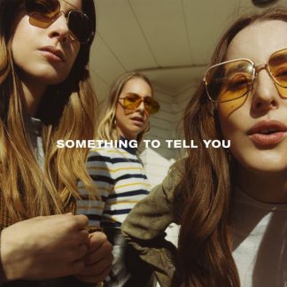 Haim - Something To Tell You [LP]