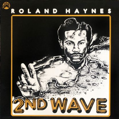 Roland Haynes - 2nd Wave [LP]