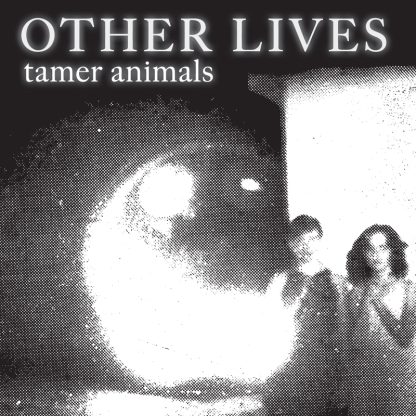 Other Lives - Tamer Animals [LP]