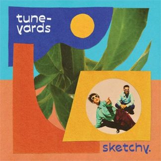 Tune-Yards - Sketchy [LP] (Blue vinyl)