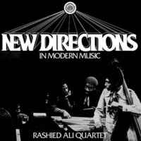 Rashied Ali Quartet - New Directions In Modern Music [LP] (clear)