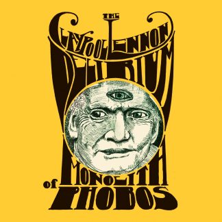 Claypool Lennon Delirium - Monolith Of Phobos [LP]