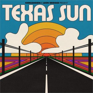 Khruangbin & Leon Bridges - Texas Sun [12" EP]