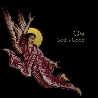 Om - God is Good [LP]