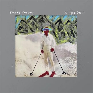 Kelley Stoltz - Antique Glow (20th Anniversary Expanded Edition) [2xLP]