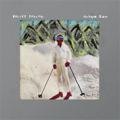 Kelley Stoltz - Antique Glow (20th Anniversary Expanded Edition) [2xLP]