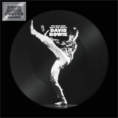 David Bowie - The Man Who Sold The World [LP] (Pic. Disc + Poster)