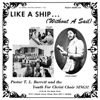 Pastor T.L. Barrett and The Youth for Christ Choir - Like A Ship (Without A Sail) [LP]