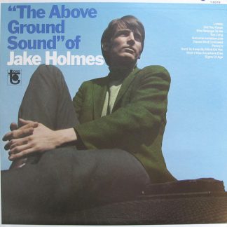 Jake Holmes - The Above Ground Sound Of Jake Holmes [LP+CD]
