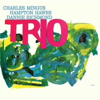 Charles Mingus - Mingus Three [LP]