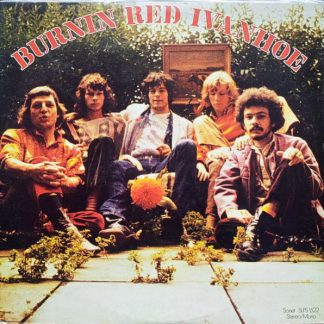 Burnin Red Ivanhoe - Burnin Red Ivanhoe [LP]
