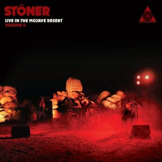 Stöner - Live In The Mojave Desert Volume 4 [LP]