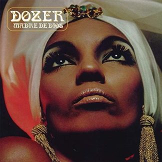 Dozer - Madre De Dios [LP]