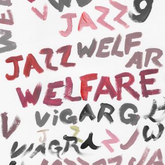 Viagra Boys - Welfare Jazz [LTD LP] (White Vinyl)